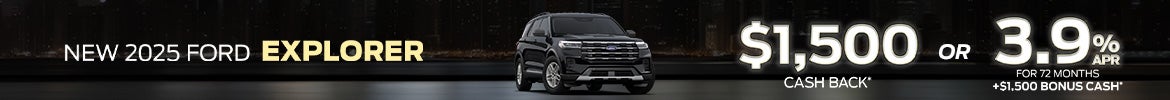 $1,500 Cash Back or 3.9% APR + $1,500 Bonus on 2025 Ford Explorer – Nashville, TN