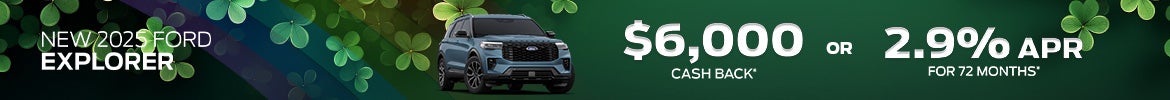 $6,000 Cash Back or 2.9% APR on 2025 Ford Explorer – Nashville, TN
